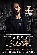 Tears of Salvation (The Saints #5; Underworld Kings #3)