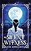 The Silent Witness
