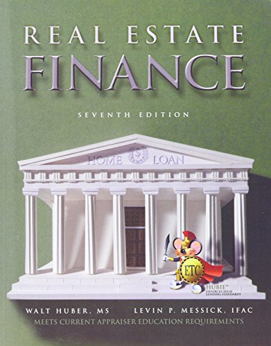 Real Estate Finance by Walt Huber, Educational Textbook Company, Inc.