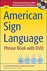 The American Sign Language Phrase Book with DVD by Barbara Bernstein Fant, McGraw-Hill Education