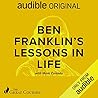 Ben Franklin's Lessons in Life by Mark Canada