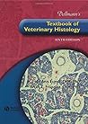 Dellmann's Textbook of Veterinary Histology (6th Edition) by Jo Ann Eurell, Wiley-Blackwell
