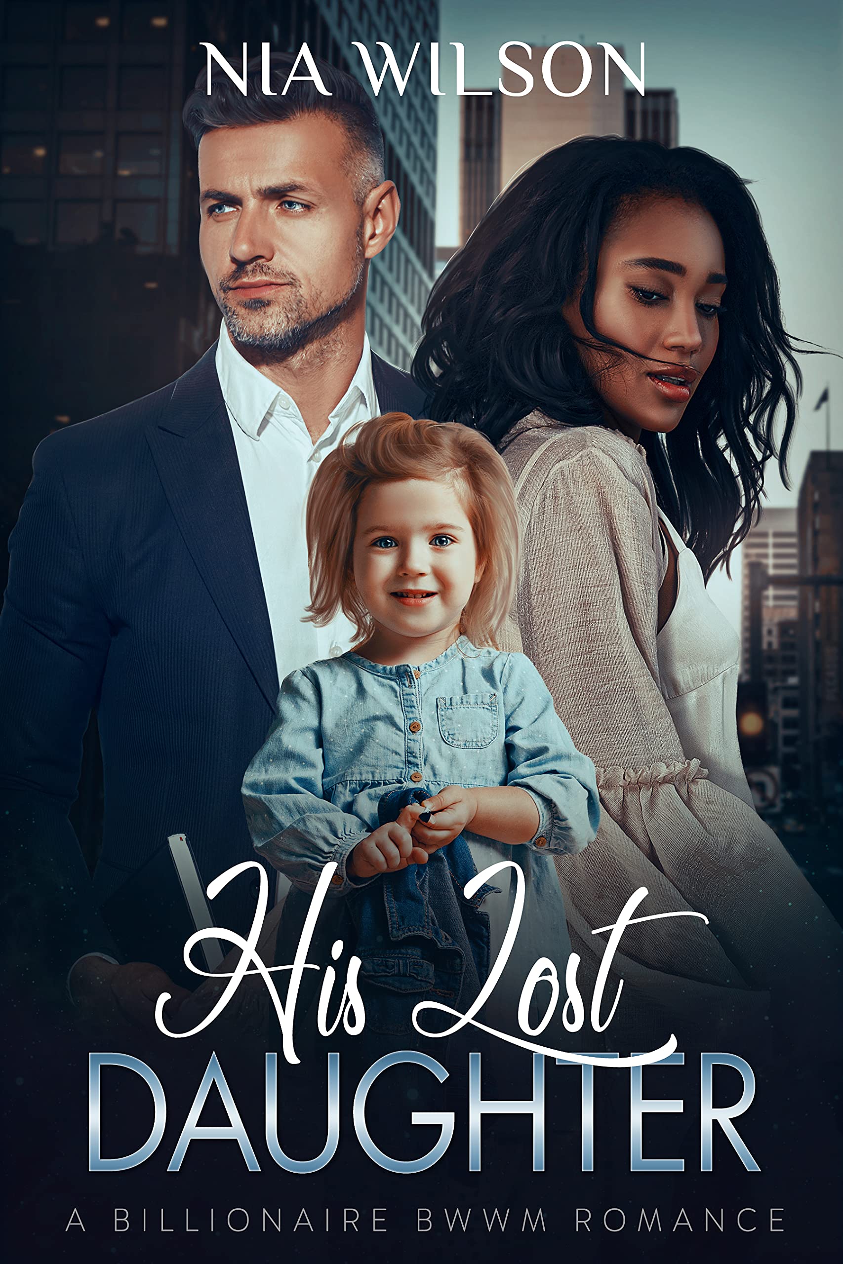 His Lost Daughter (Kindle Edition)
