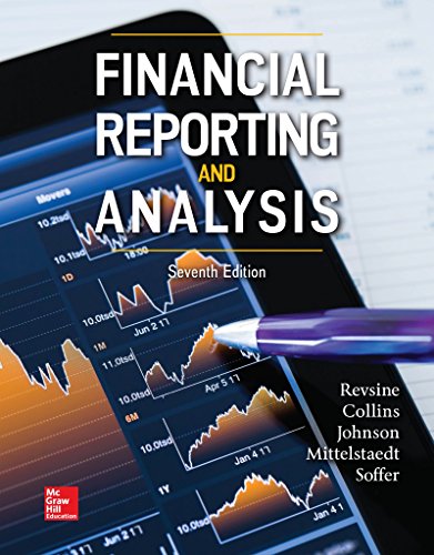 Financial Reporting and Analysis by Lawrence Revsine Financial Reporting and Analysis Professor, McGraw-Hill Education
