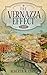 The Vernazza Effect by Roberta R. Carr