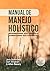 Manual De Manejo Holistico by Sam Bingham