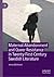 Maternal Abandonment and Queer Resistance in Twenty-First-Century Swedish Literature
