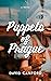 Puppets of Prague: Gripping 20th Century Historical Fiction (European City Stories)