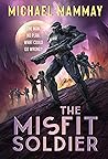 Book cover for The Misfit Soldier
