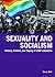 Sexuality and Socialism by Sherry Wolf