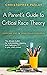 A Parent's Guide to Critical Race Theory by Christopher Paslay