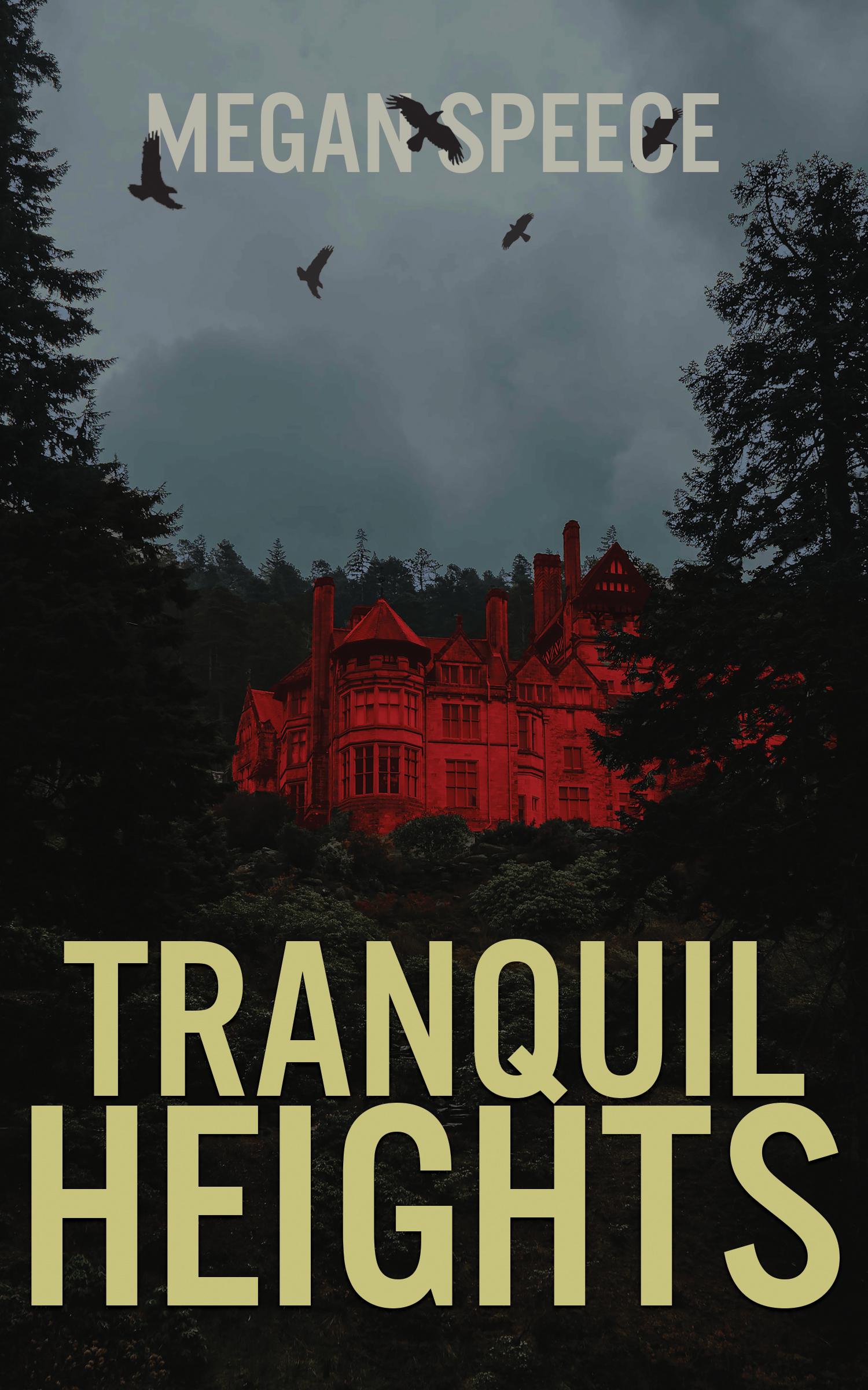 Tranquil Heights (Kindle Edition)