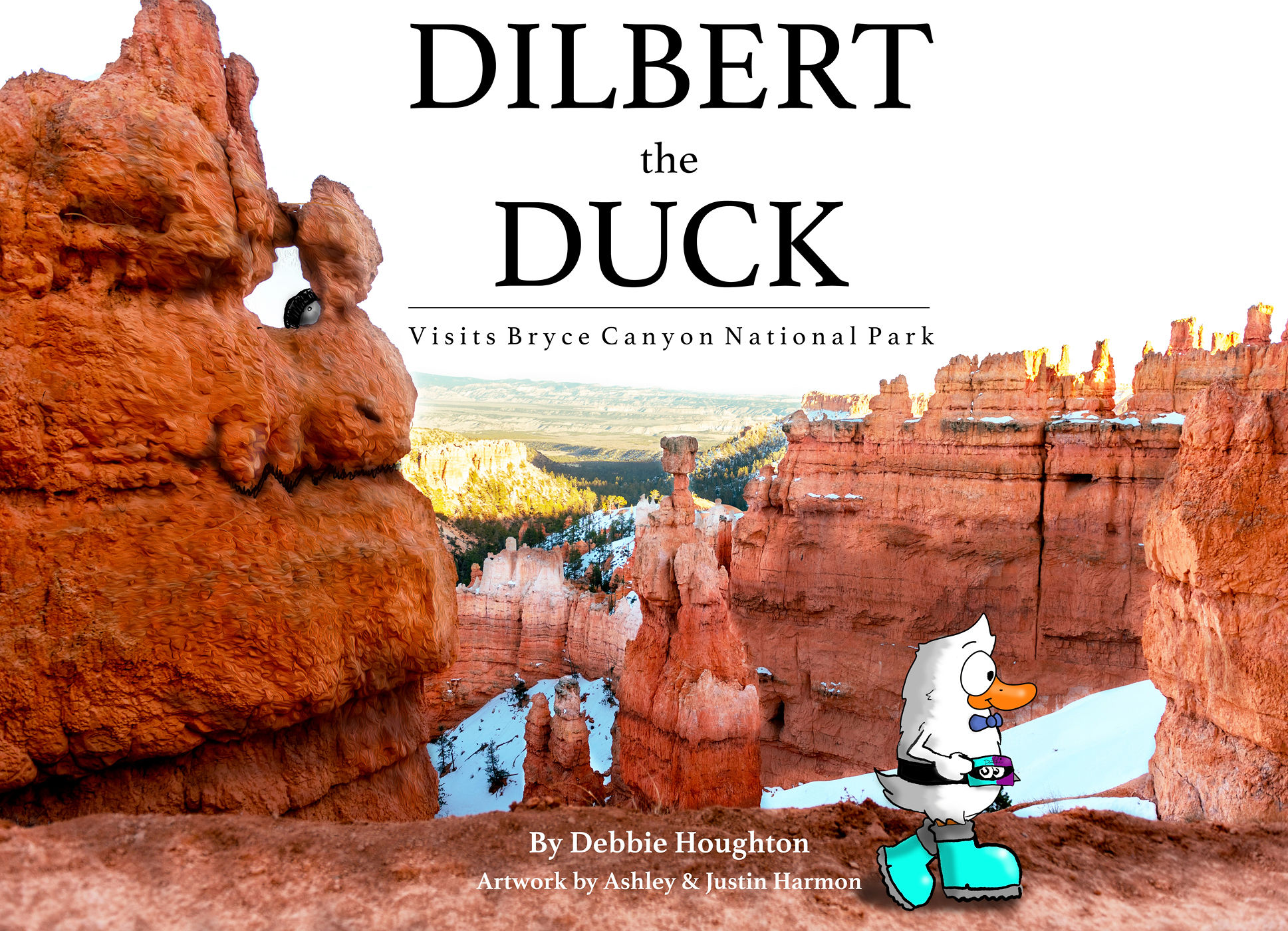 Dilbert the Duck Visits Bryce Canyon National Park (Hardcover)