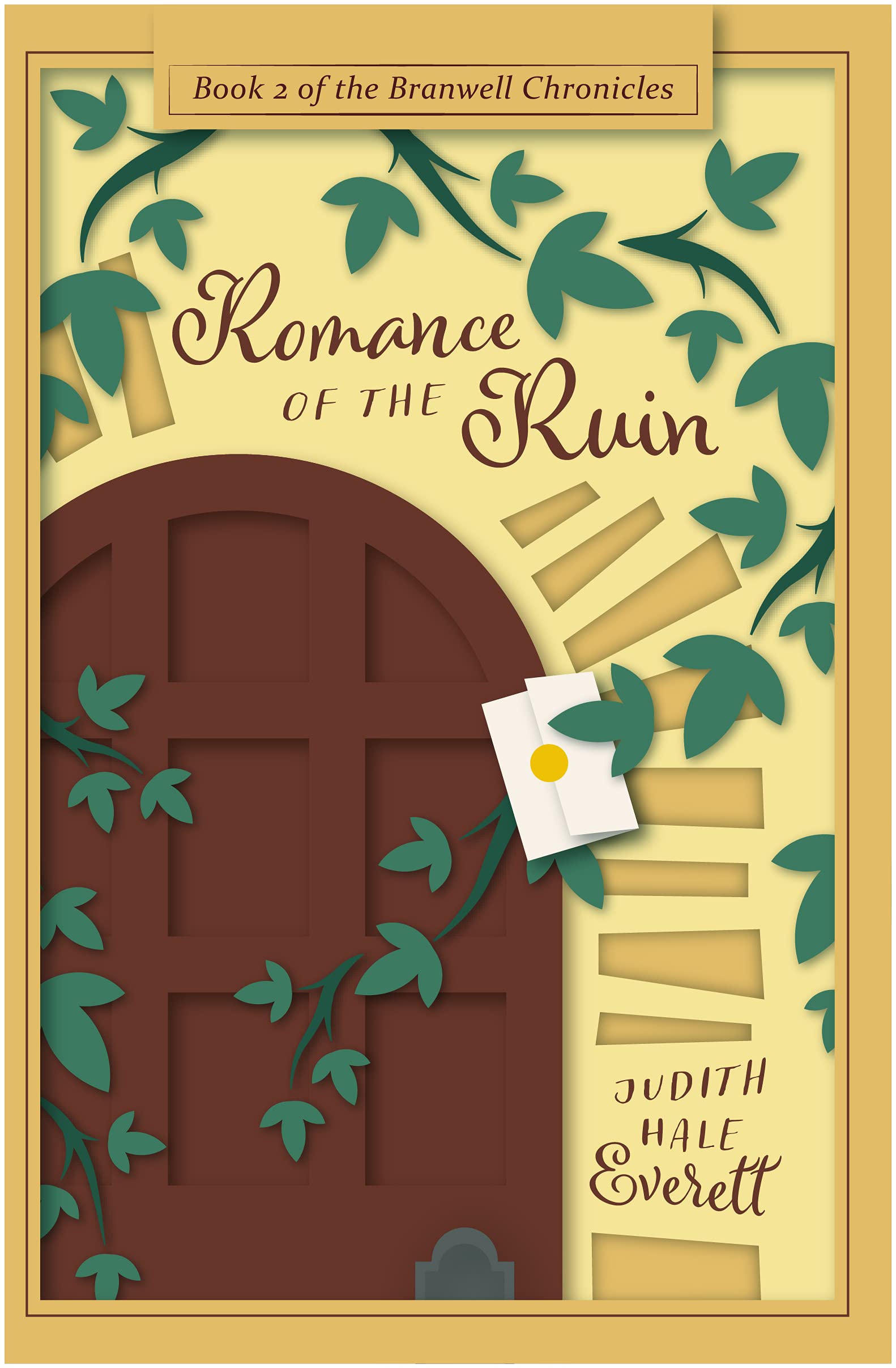 Romance of the Ruin (The Branwell Chronicles, #2)