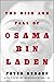 The Rise and Fall of Osama bin Laden (Bestselling Historical Nonfiction)