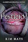 Pesticide by Kim Hays