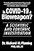 Is COVID-19 a Bioweapon?: A Scientific and Forensic Investigation