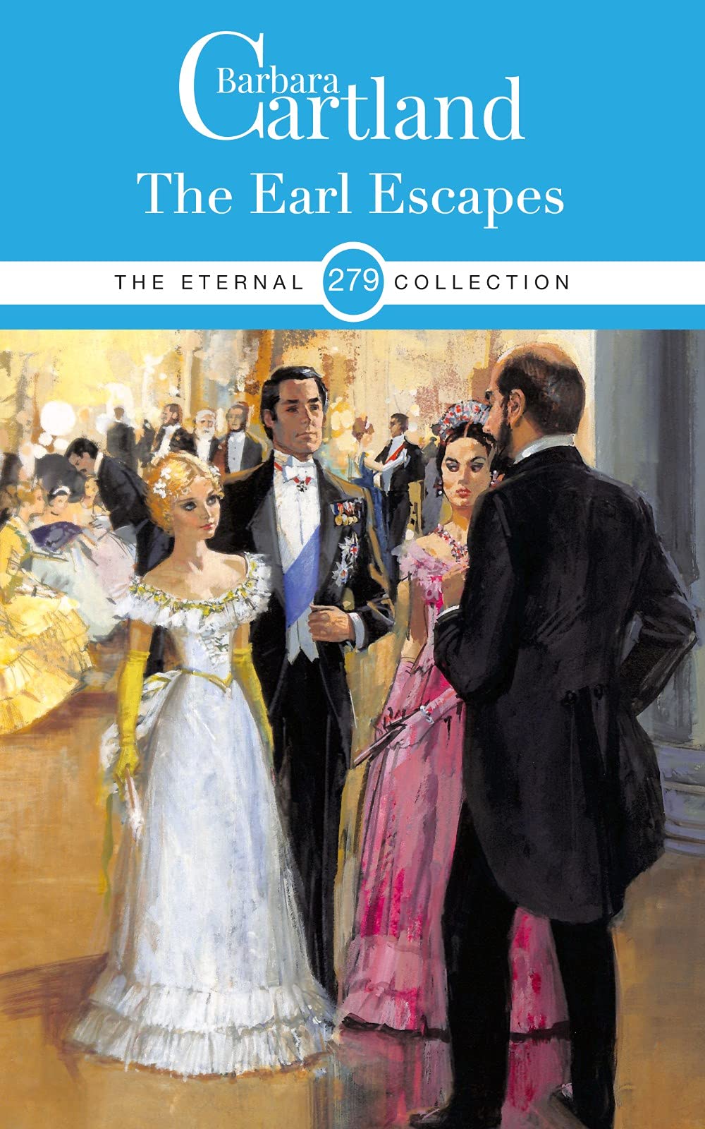 The Earl Escapes (The Eternal Collection, #279)