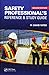Safety Professional's Reference & Study Guide
