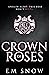 Crown of Roses (Thornwood Prep #2)