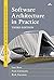 Software Architecture in Practice (3rd Edition) (SEI Series in Software Engineering) by Len Bass, Addison-Wesley Professional