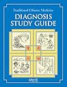 Traditional Chinese Medicine Diagnosis Study Guide by Qiao Yi, Eastland Press
