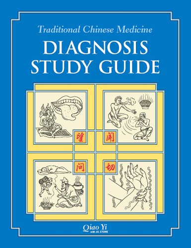 Traditional Chinese Medicine Diagnosis Study Guide by Qiao Yi, Eastland Press (Unknown Binding)