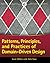Patterns, Principles, and Practices of Domain-Driven Design