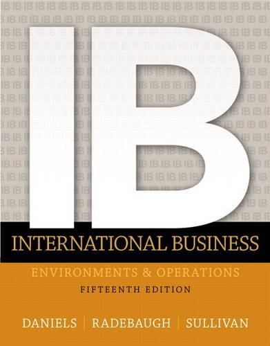 International Business (15th Edition) by John Daniels, Pearson