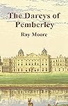 The Darcys of Pemberley: A Sequel to 'Pride and Prejudice' by Jane Austen (Sequels to Pride and Prejudice)