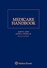 Medicare Handbook, 2019 Edition by Alfred J Chiplin Jr, Wolters Kluwer