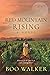 Red Mountain Rising: A Novel (Red Mountain Chronicles)