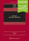 Federal Income Taxation [Connected Casebook] (Aspen Casebook Series) by Joseph Bankman, Wolters Kluwer