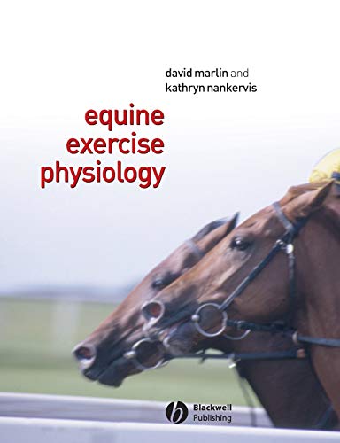 Equine Exercise Physiology by David Marlin, Wiley-Blackwell