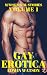 Gay Erotica - Volume 1: M/M...