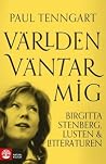 Världen väntar mi...