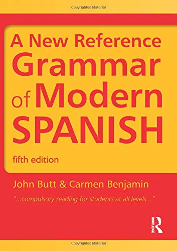Spanish Grammar Pack: A New Reference Grammar of Modern Spanish (Volume 2) by John Butt, Hodder Education Publishers