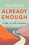 Already Enough: A...