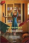 La supplente by Cristina Frascà