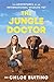 The Jungle Doctor: The Adventures of an International Wildlife Vet