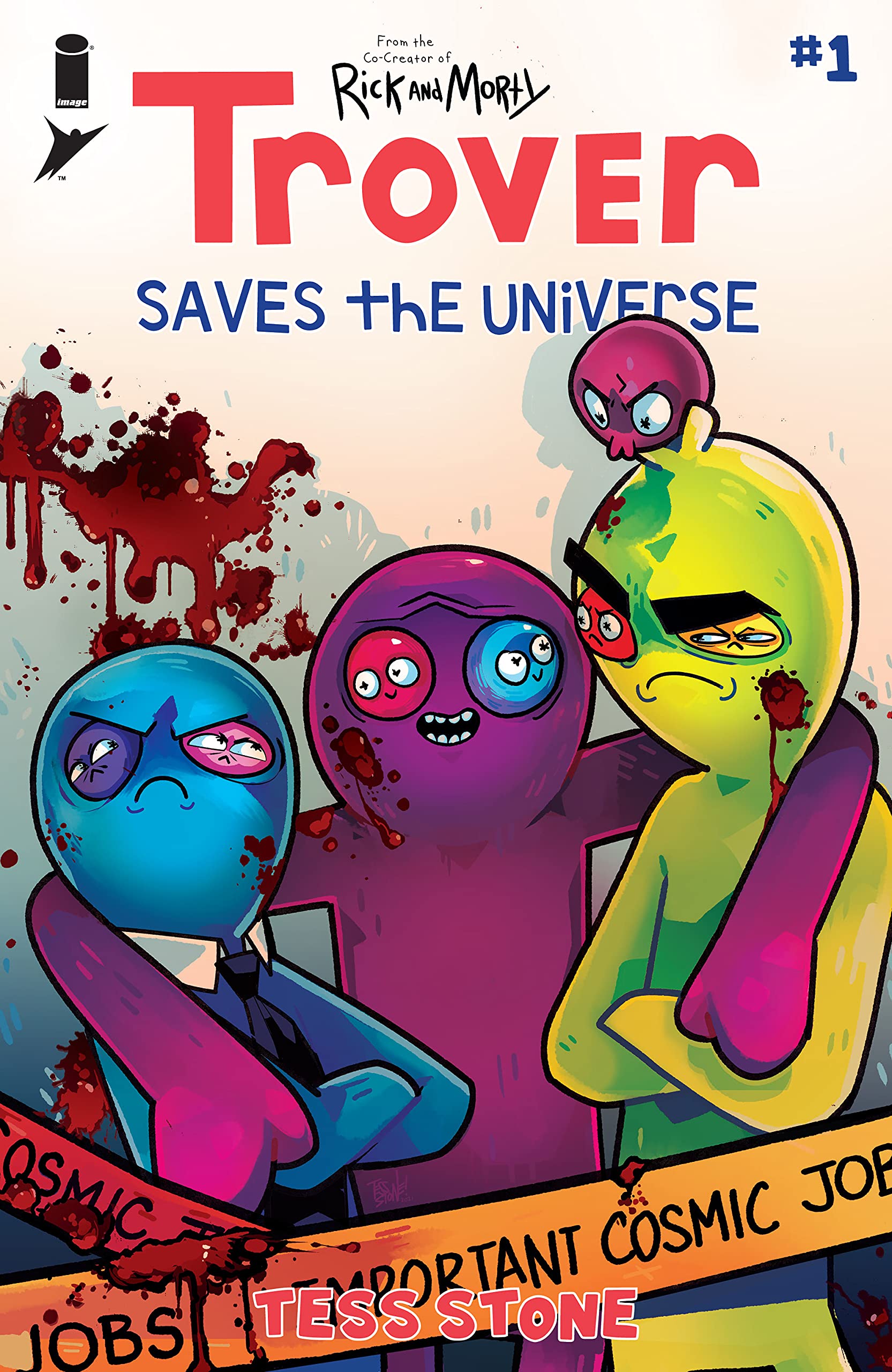 Trover Saves The Universe #1 (of 5)