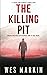 The Killing Pit (Jake Pettman #1)