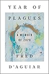 Book cover for Year of Plagues: A Memoir of 2020