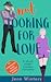 Not Looking For Love