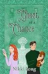 Ghost of a Chance