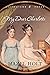 My Dear Charlotte: With the Assistance of Jane Austen's Letters