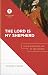 The Lord Is My Shepherd (Touchstone Texts): Psalm 23 for the Life of the Church