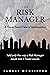The Risk Manager: A Texas S...