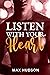 Listen With Your Heart