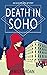 Death in Soho (Augusta Peel #1)